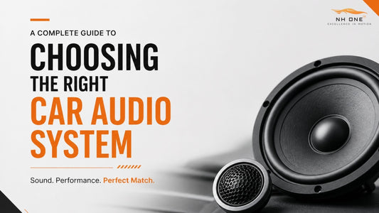 A Complete Guide to Choosing the Right Car Audio System