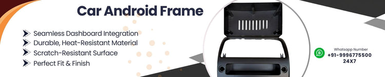 Best car android frame available online India for all cars