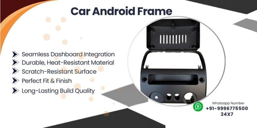 Best car android frame available online India for all cars
