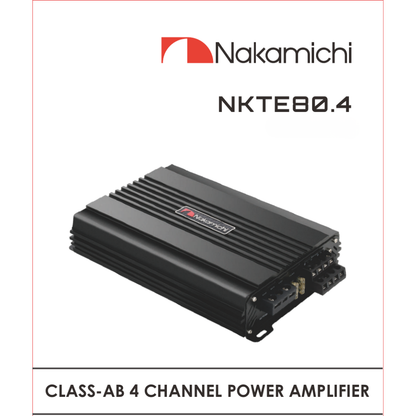 Nakamichi NKTE80.4 4-Channel Class AB Amplifier | Compact & Durable Design